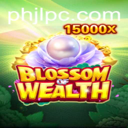 Discover the Excitement of BlossomofWealth - A New Era in Gaming